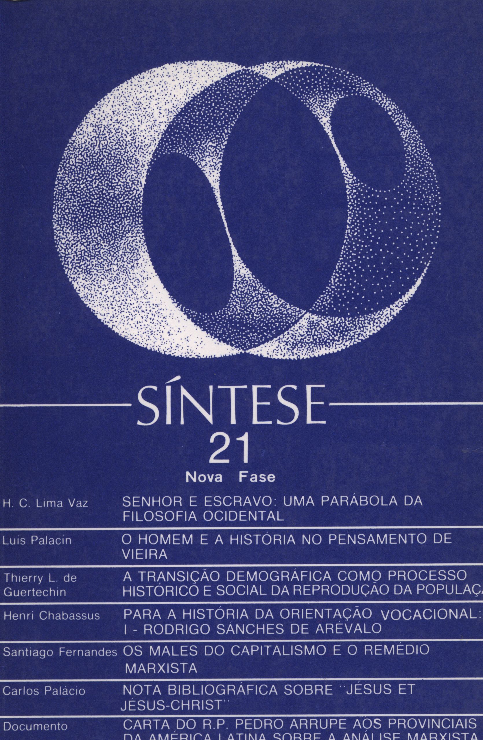 					Visualizar v. 8 n. 21 (1981): SÍNTESE
				
