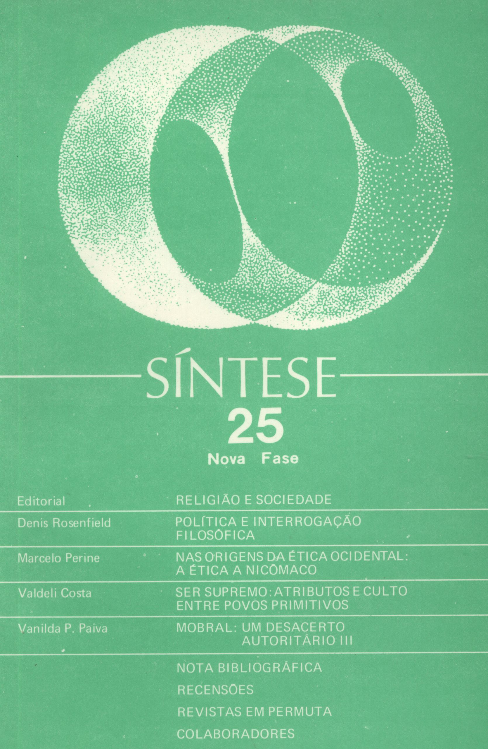 					Visualizar v. 9 n. 25 (1982): SÍNTESE
				