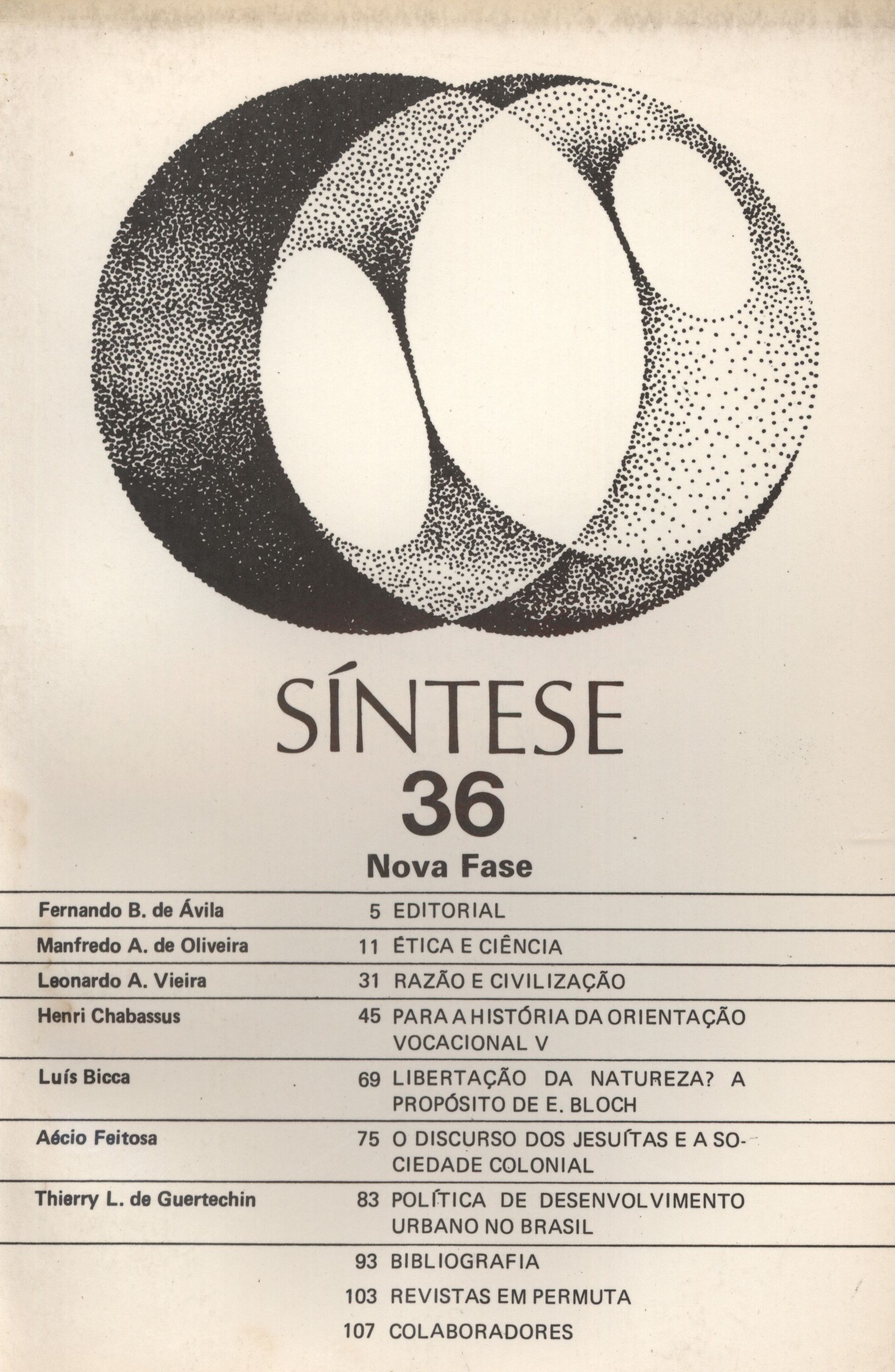 					Visualizar v. 13 n. 36 (1986): SÍNTESE
				