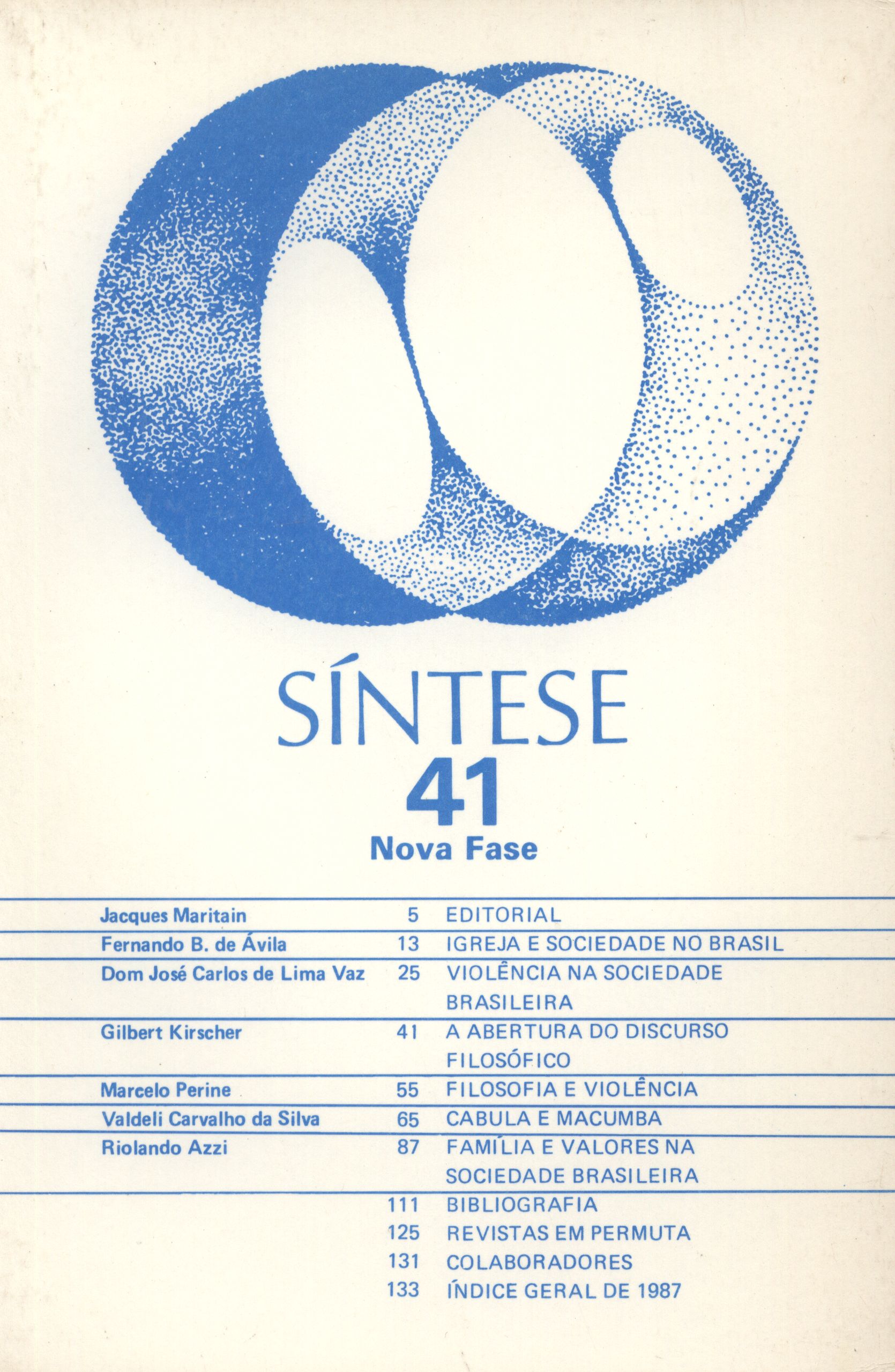 					Visualizar v. 14 n. 41 (1987): SÍNTESE
				