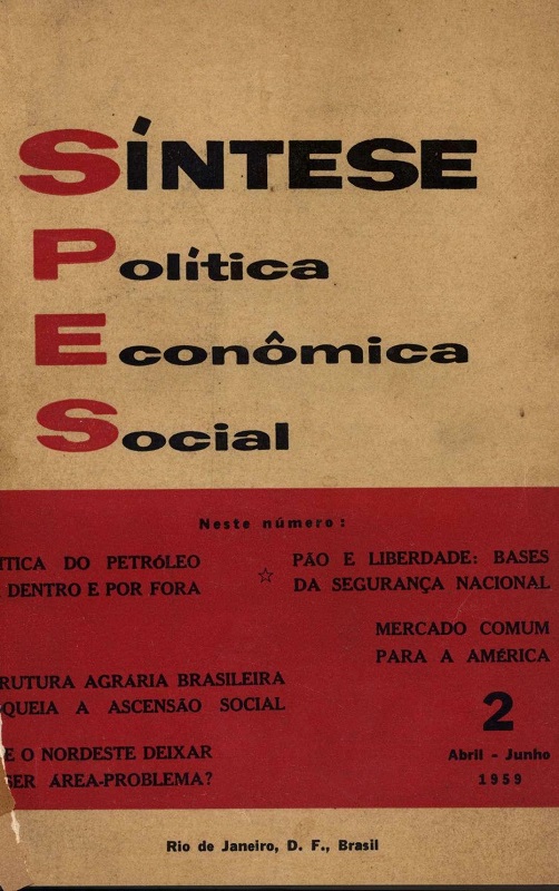 					Visualizar v. 1 n. 2 (1959): Síntese Política Econômica Social
				