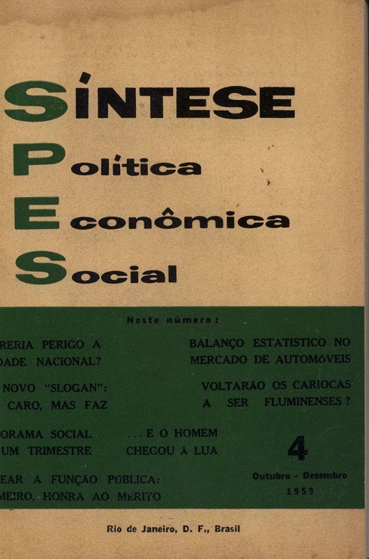					Visualizar v. 1 n. 4 (1959): Síntese Política Econômica Social
				