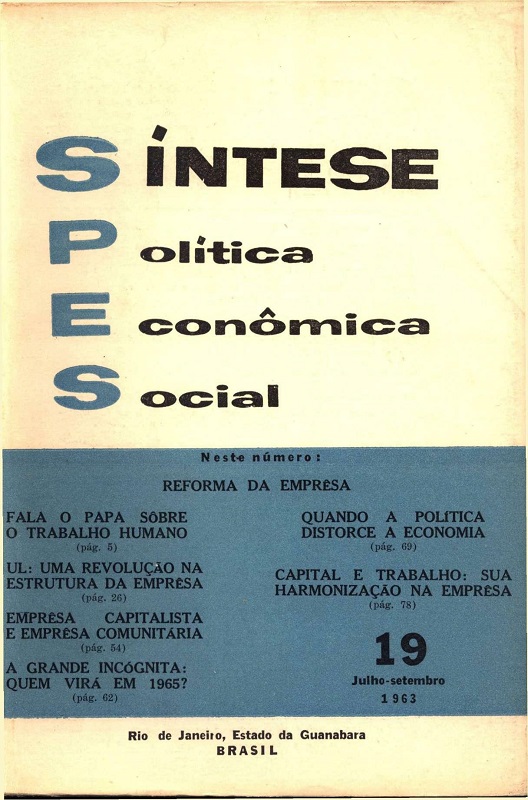 					Visualizar v. 5 n. 19 (1963): Síntese Política Econômica Social
				