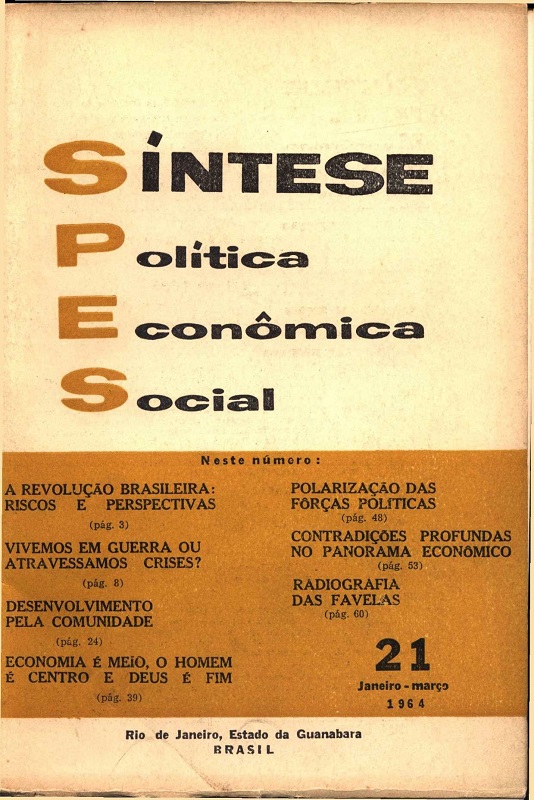 					Visualizar v. 6 n. 21 (1964): Síntese Política Econômica Social
				