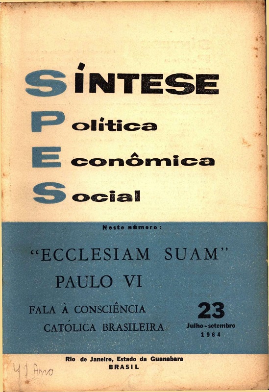 					Visualizar v. 6 n. 23 (1964): Síntese Política Econômica Social
				