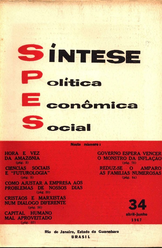 					Visualizar v. 9 n. 34 (1967): Síntese Política Econômica Social
				