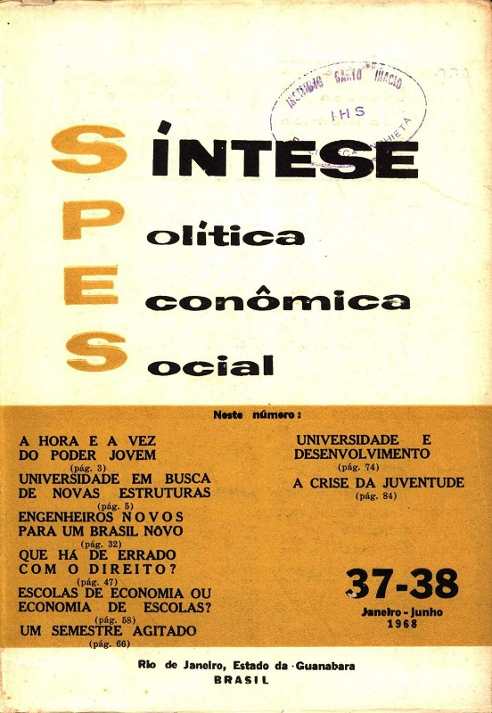 					Visualizar v. 10 n. 37-38 (1968): Síntese Política Econômica Social
				