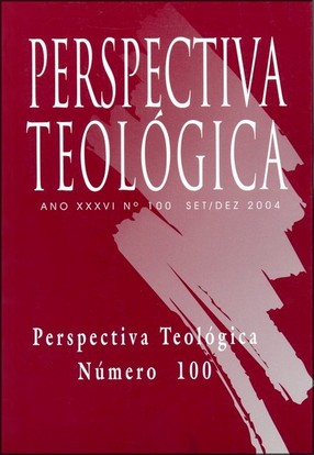 					Visualizar v. 36 n. 100 (2004): PERSPECTIVA TEOLÓGICA: NÚMERO 100
				
