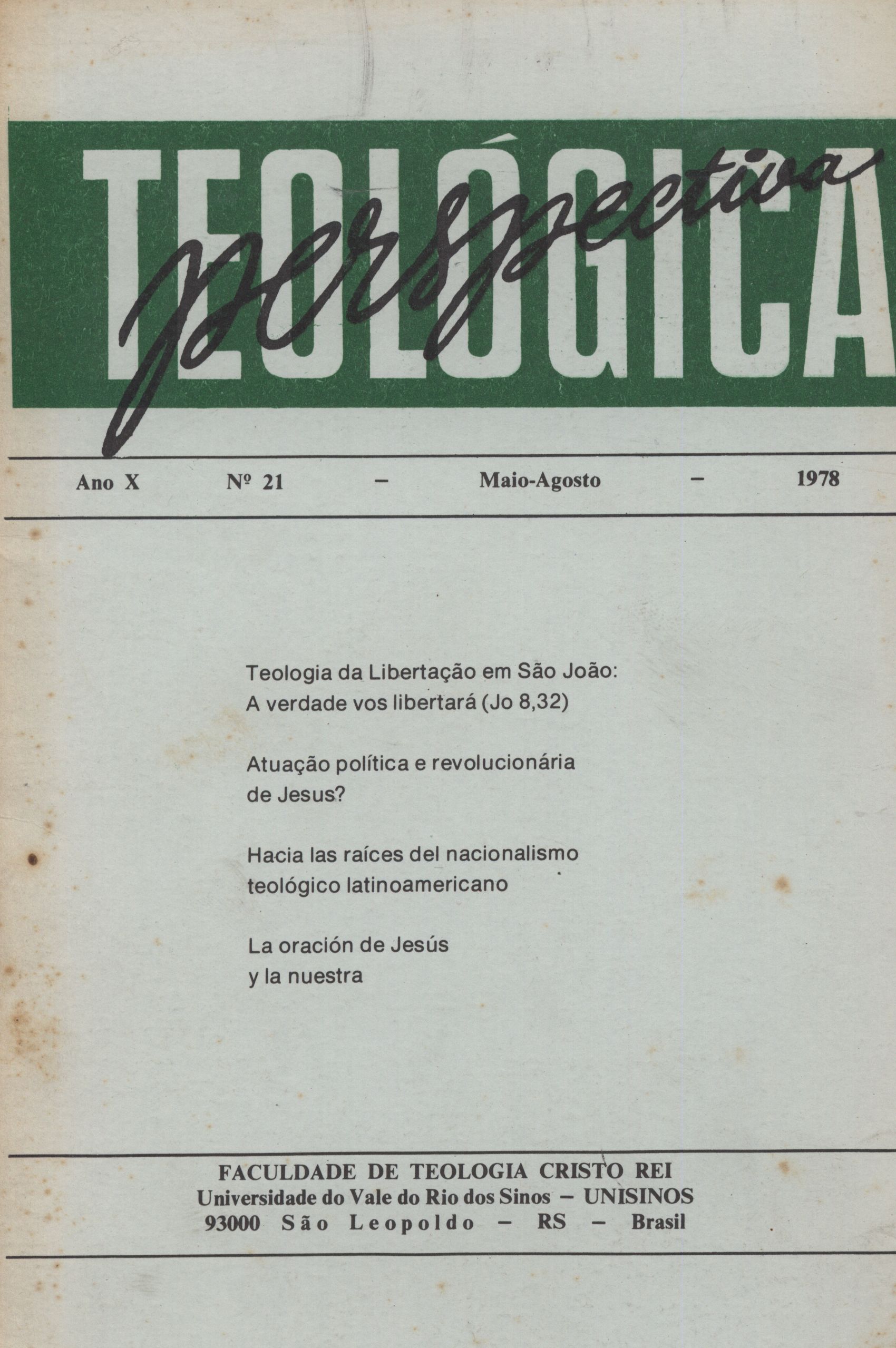 					Visualizar v. 10 n. 21 (1978): PERSPECTIVA TEOLÓGICA
				