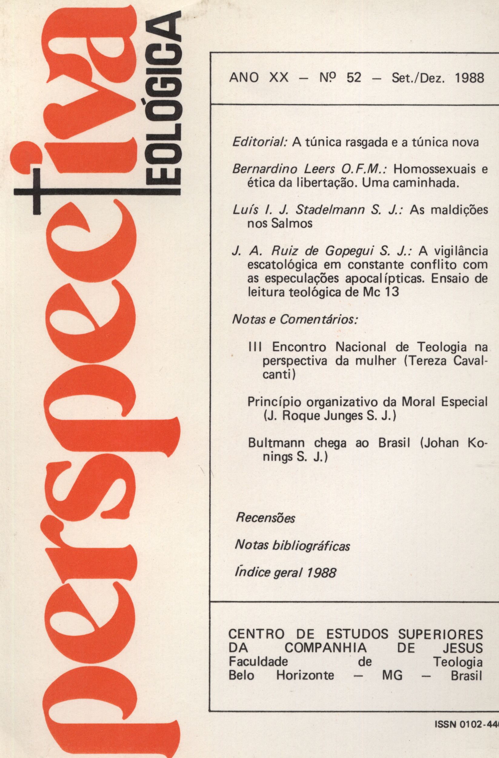 					Visualizar v. 20 n. 52 (1988): PERSPECTIVA TEOLÓGICA
				