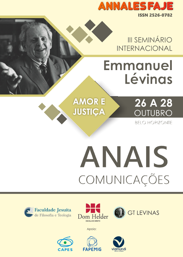 					Visualizar v. 3 n. 1 (2018): III Seminário Internacional Emmanuel Lévinas "Amor e Justiça"
				