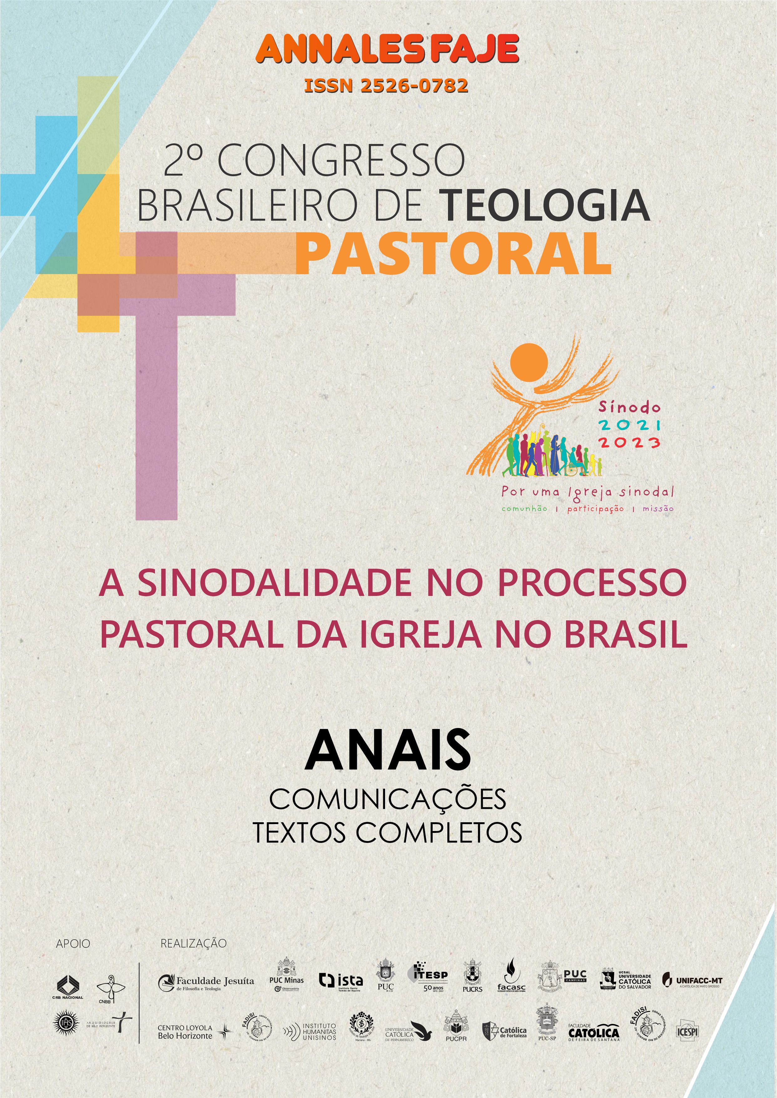 					Ver Vol. 7 Núm. 2 (2022): II Congresso Brasileiro de Teologia Pastoral
				