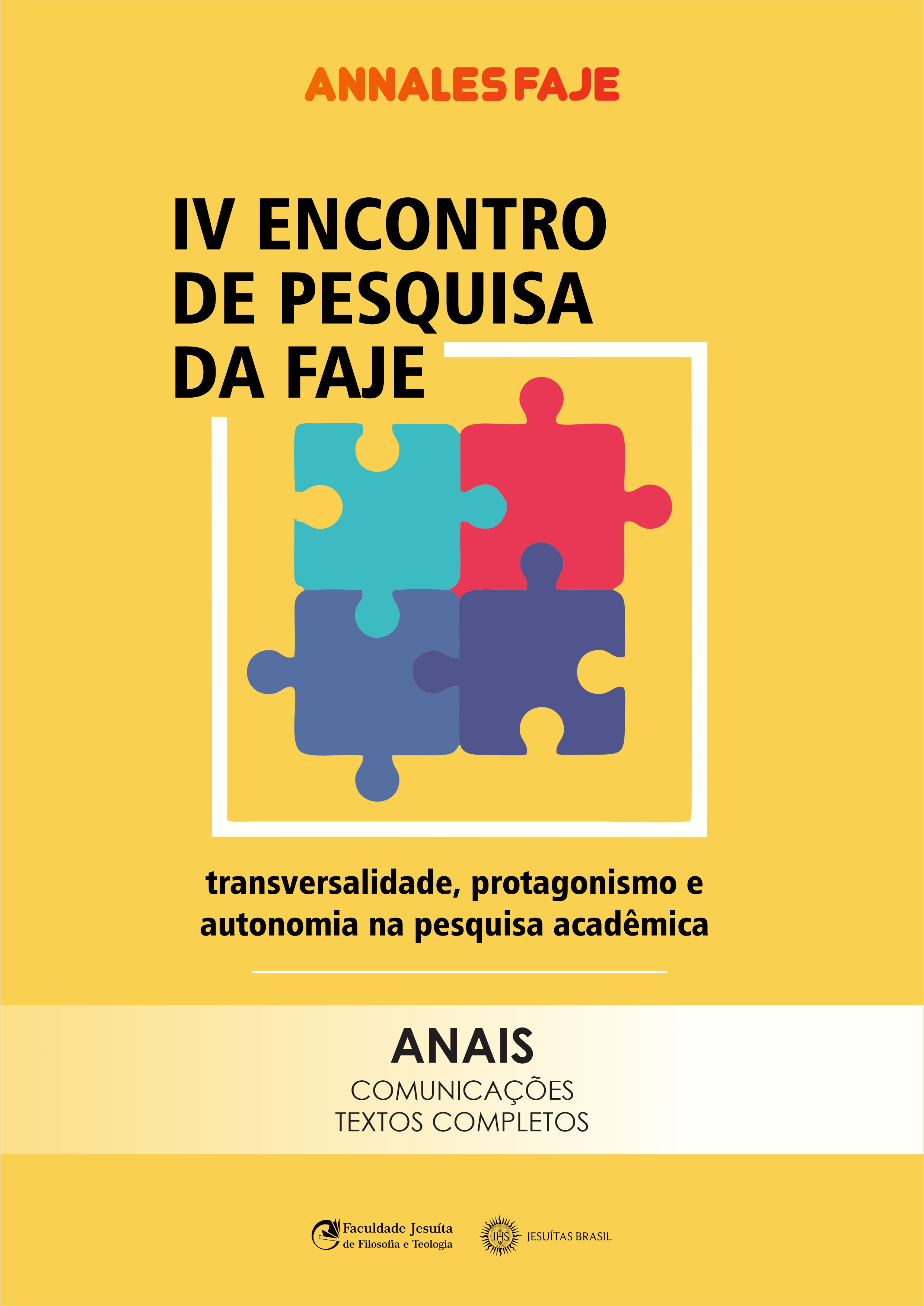 					Ver Vol. 8 Núm. 1 (2023): IV Encontro de Pesquisa da FAJE
				