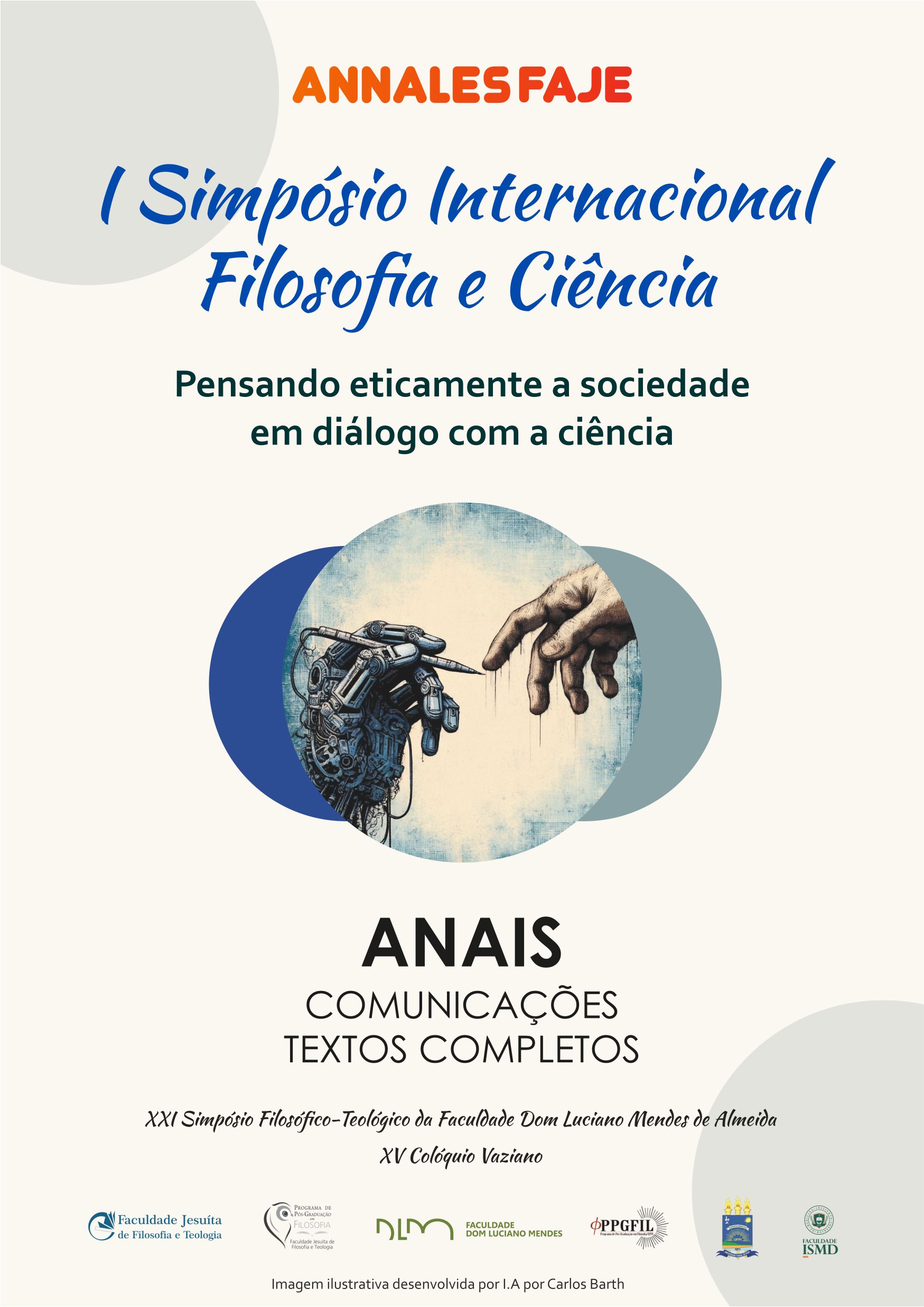 					Visualizar v. 9 n. 5 (2024): I Simpósio Internacional Filosofia e Ciência
				
